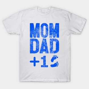 Mom dad plus one T-Shirt